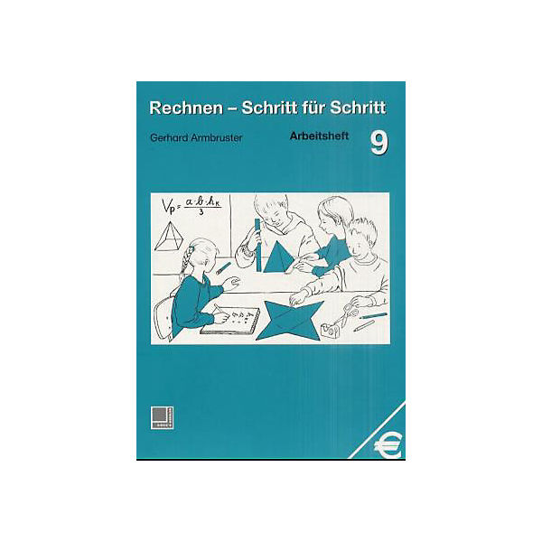 Rechnen, Schritt für Schritt, EURO: Arbeitsheft Bd.4