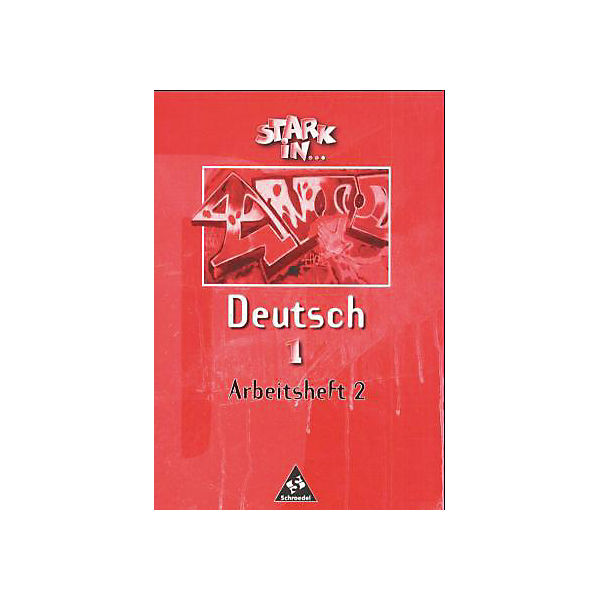 Stark in . . . Deutsch: Arbeitsheft 2, Lernstufe 5 und 6 Bd.1