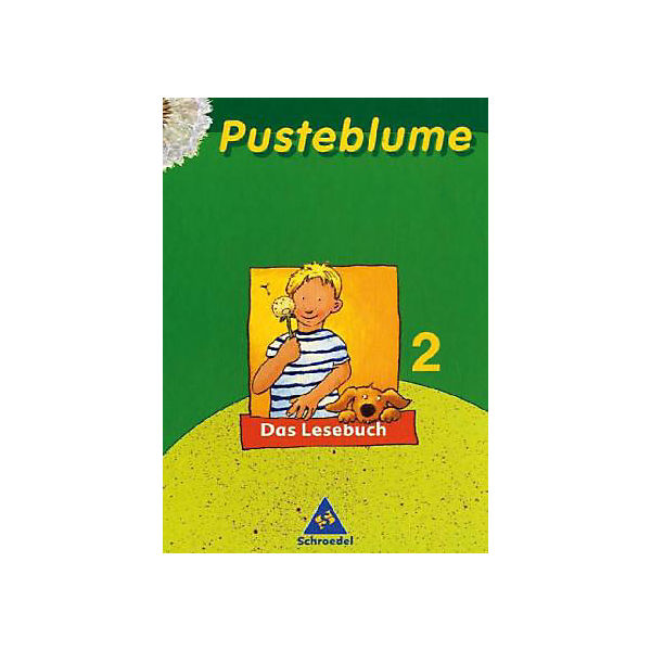 Pusteblume, Das Lesebuch, Ausgabe 2005 Mitte / Nord: 2. Schuljahr