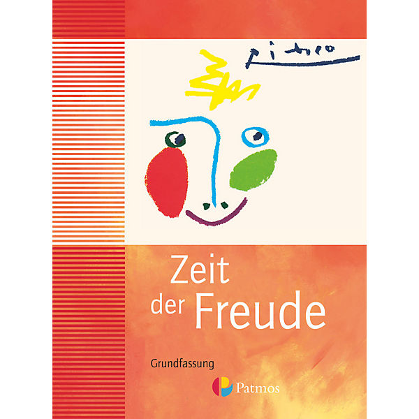 Religion Sekundarstufe I, Grundfassung: Zeit der Freude