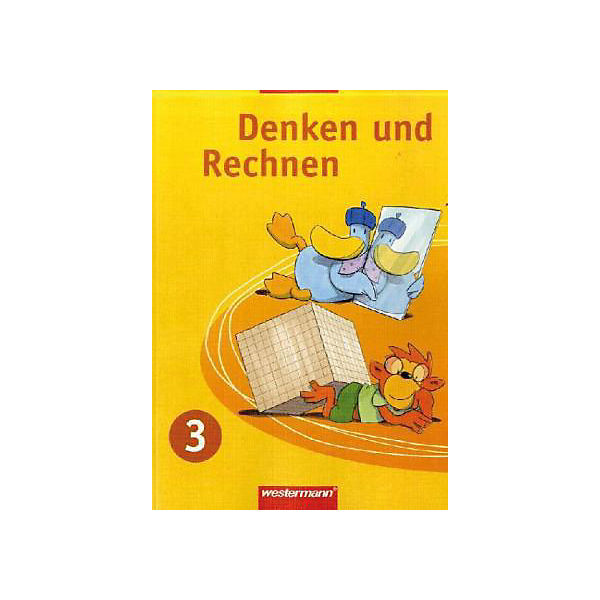 Denken und Rechnen, Grundschule Nordrhein-Westfalen, Neubearbeitung: 3. Schuljahr, Schülerband