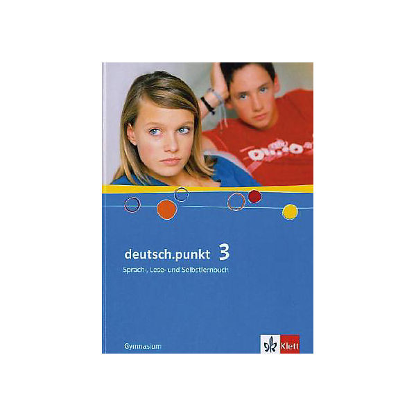 deutsch.punkt, Ausgabe Gymnasium: 7. Schuljahr, Schülerbuch Bd.3