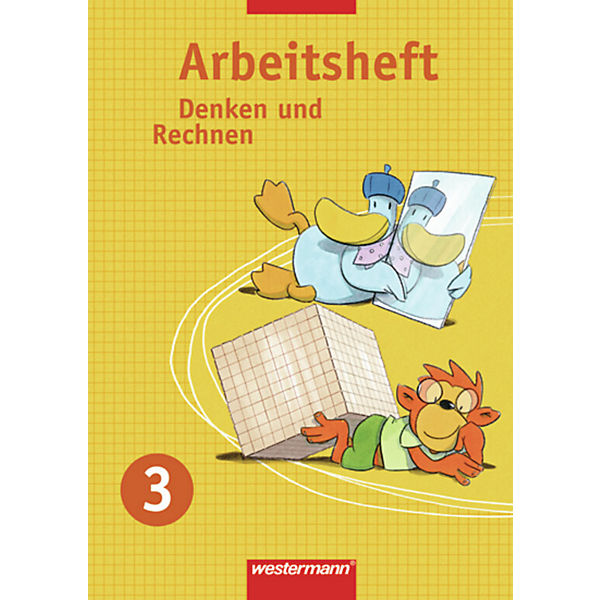 Denken und Rechnen, Grundschule Nordrhein-Westfalen, Neubearbeitung: 3. Schuljahr, Arbeitsheft