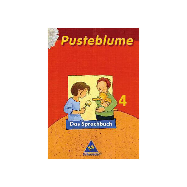 Pusteblume, Das Sprachbuch, Ausgabe 2005 Mitte / Nord: 4. Schuljahr