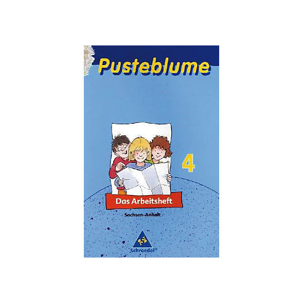 Pusteblume, Das Sachbuch, Ausgabe Sachsen-Anhalt: 4. Schuljahr, Das Arbeitsheft