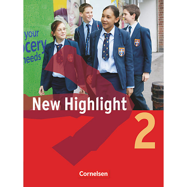 New Highlight, Hauptschule: 6. Schuljahr, Schülerbuch Bd.2