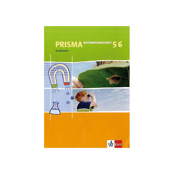 Prisma Naturwissenschaft, Arbeitshefte: 5./6. Klasse H.1