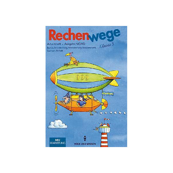 Rechenwege, Ausgabe Berlin, Brandenburg u. Mecklenburg-Vorpommern (Nord): Klasse 3, Arbeitsheft