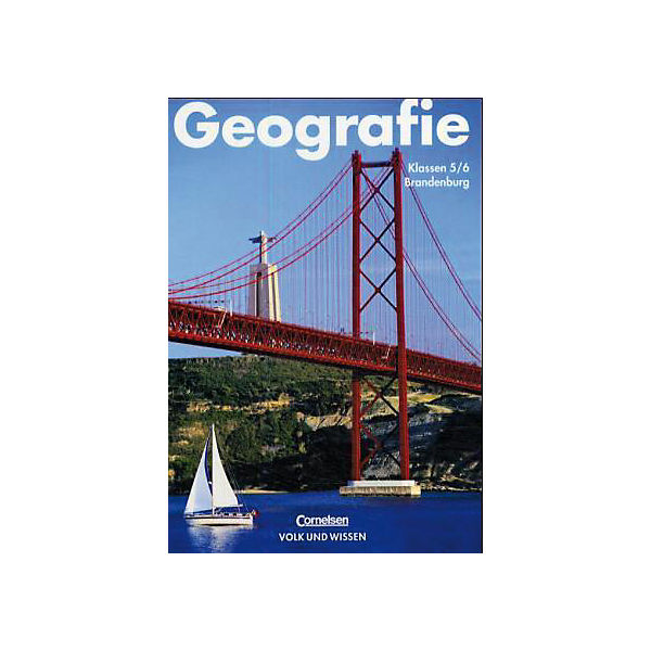 Geografie, Ausgabe Brandenburg, Neubearbeitung: Lehrbuch Klassen 5/6