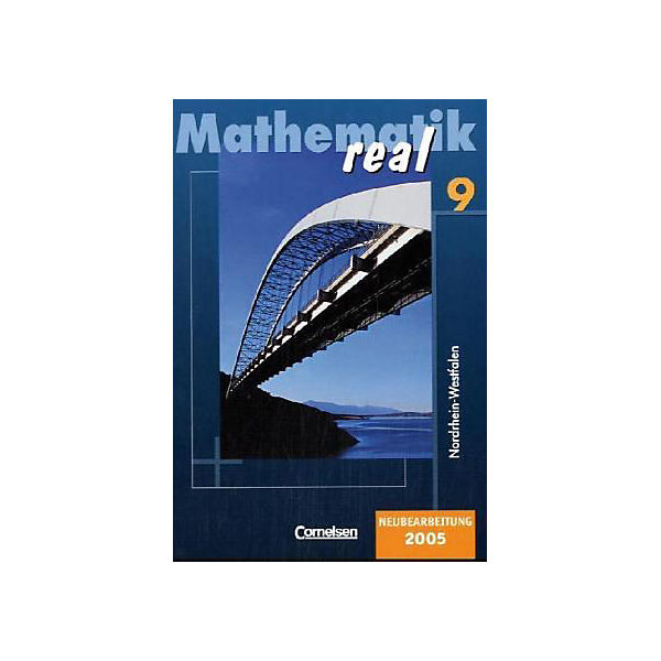 Mathematik Real, Ausgabe Nordrhein-Westfalen, Neuausgabe: 9. Schuljahr
