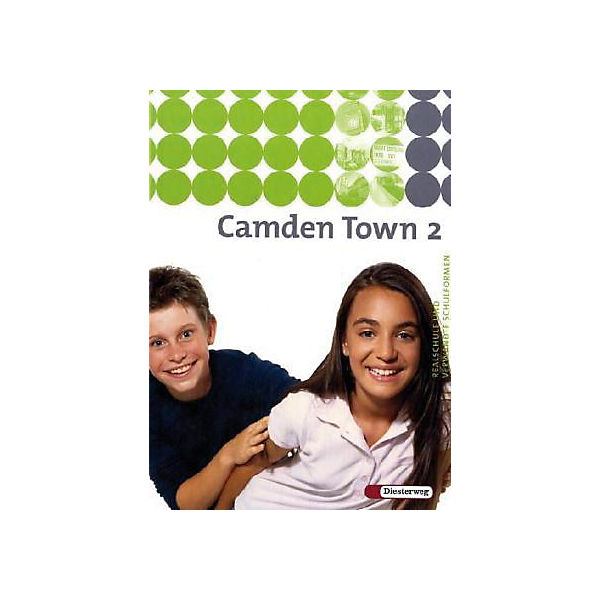 Camden Town, Ausgabe Realschule: Textbook Bd.2