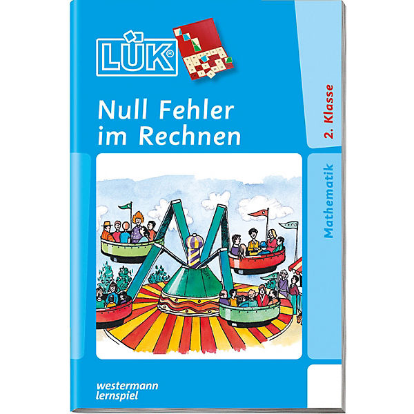 LÜK: Null Fehler im Rechnen Klasse 2, Übungsheft