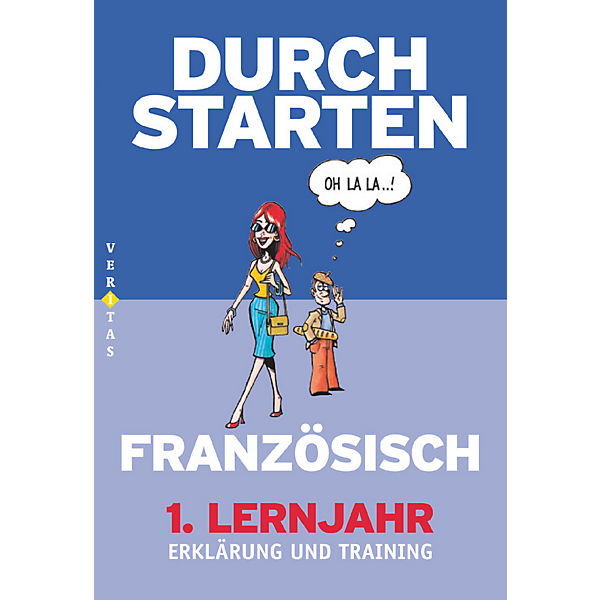 Durchstarten in Französisch: Französisch für das 1. Lernjahr