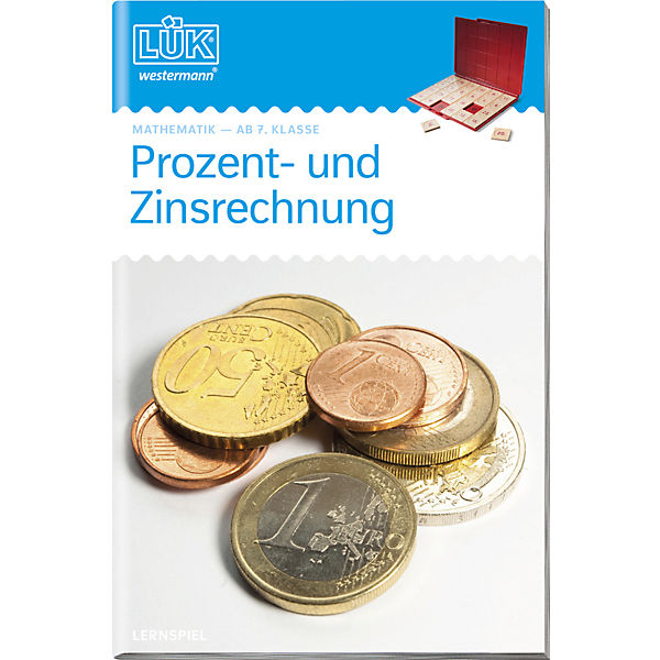 LÜK: Prozentrechnung und Zinsrechnung, EURO, Übungsheft