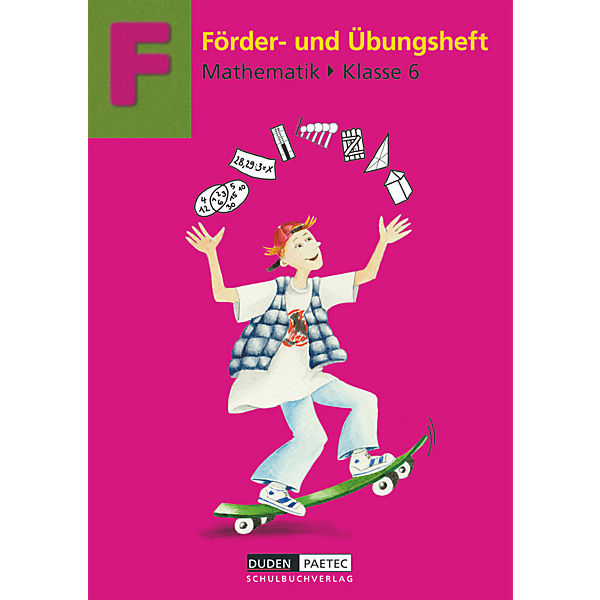 Förder- und Übungsheft Mathematik: Klasse 6, EURO