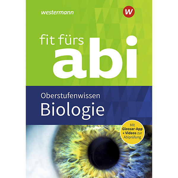 Fit fürs Abi: Fit fürs Abi in Biologie