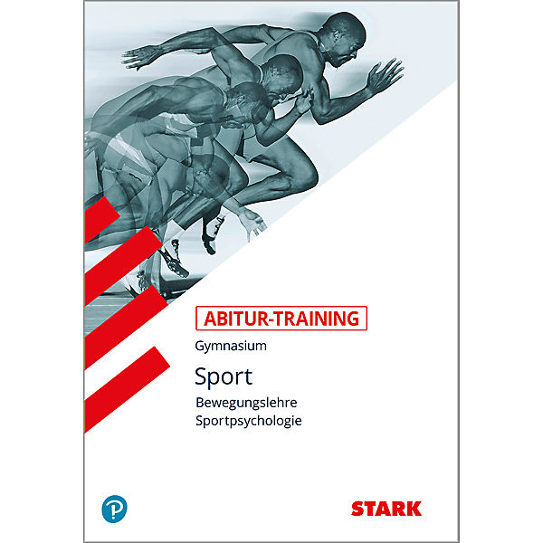 Abitur-Training, Sport: Sport - Bewegungslehre, Leistungskurs