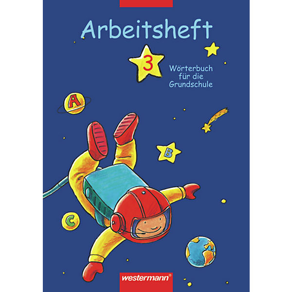 Wörterbuch für die Grundschule, Arbeitshefte: 3. Schuljahr