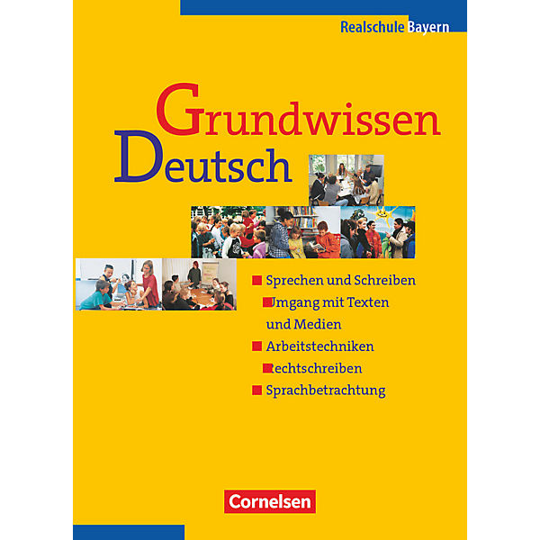 Grundwissen Deutsch, Realschule Bayern