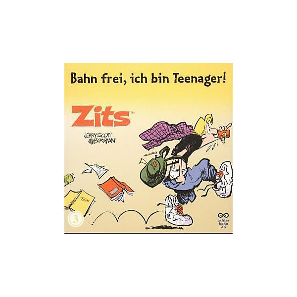 Zits: Bahn frei, ich bin Teenager!
