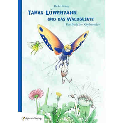 Tarax Löwenzahn und das Waldgesetz