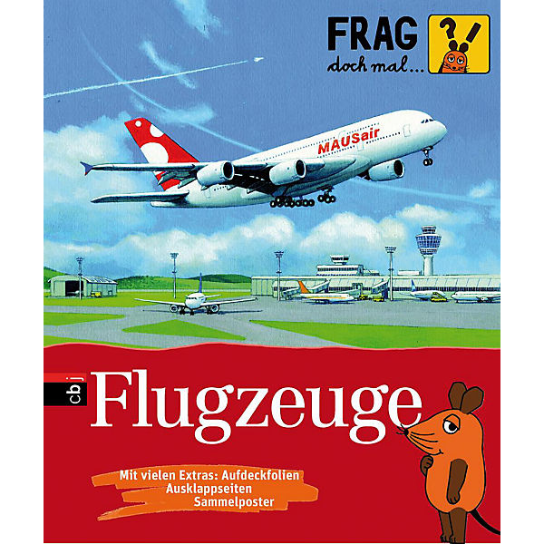 Frag doch mal ... die Maus: Flugzeuge