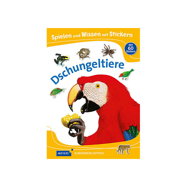 Meyers Kinderbibliothek: Spielen und Wissen mit Stickern - Dschungeltiere
