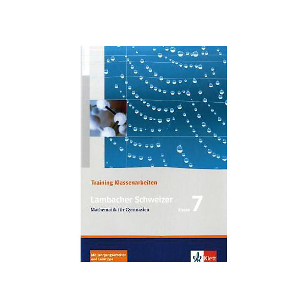 Lambacher-Schweizer, Training Klassenarbeiten, Neuausgabe: Klasse 7