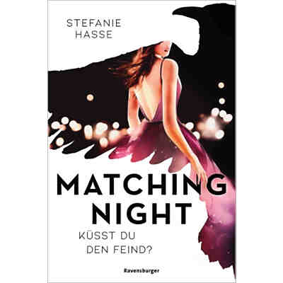 Matching Night, Band 1: Küsst du den Feind?