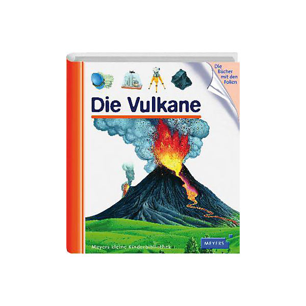 Meyers kleine Kinderbibliothek: Die Vulkane