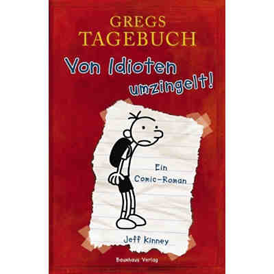 Gregs Tagebuch 1: Von Idioten umzingelt!