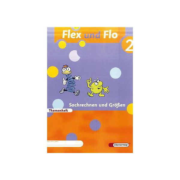 Flex und Flo: Sachrechnen und Größen, Themenheft (Verbrauchsmaterial) (BandNr.2)