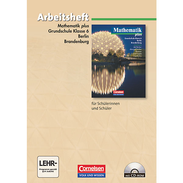 Mathematik plus, Ausgabe Grundschule Berlin, Brandenburg: 6. Schuljahr, Arbeitsheft m. CD-ROM, Neubearbeitung (Att8:BandNrText: 5788)