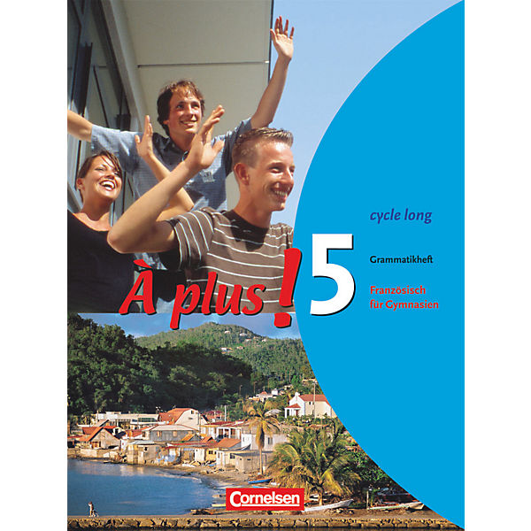 E plus!: Grammatikheft (cycle long) (Att8:BandNrText: 5)
