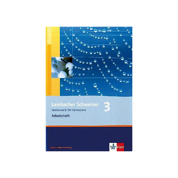 Lambacher-Schweizer, Ausgabe Baden-Württemberg, Neubearbeitung: 7. Schuljahr, Arbeitsheft m. Lösungen (BandNr.3)