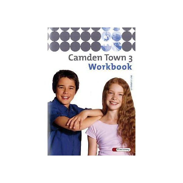 Camden Town, Ausgabe Gymnasium: Workbook für Klasse 7 (BandNr.3)