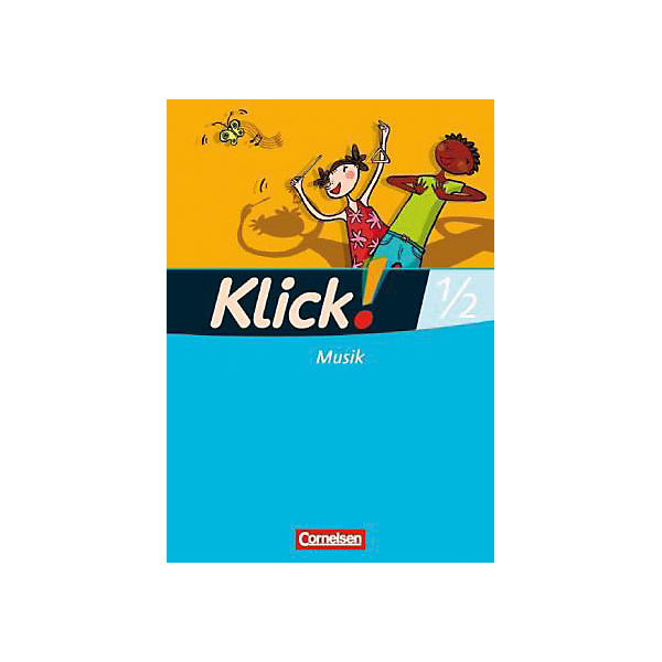 Klick! Musik, Ausgabe Westliche Bundesländer: 1./2. Schuljahr, Schülerbuch (Att8:BandNrText: 820783)