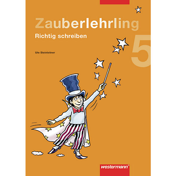 Zauberlehrling - Richtig schreiben: 5. Schuljahr, Arbeitsheft (Att8:BandNrText: 122165)
