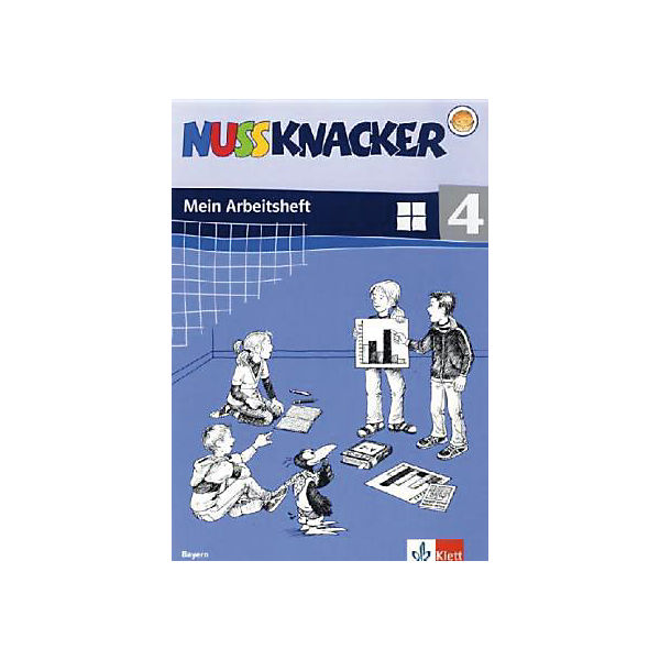 Nussknacker, Ausgabe Bayern, Neubearbeitung: 4. Schuljahr, Mein Arbeitsheft (BandNr.4)