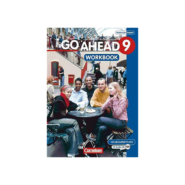 Go Ahead, Neue Ausgabe (sechsstufig): 9. Jahrgangsstufe, Workbook m. Audio-CD (Att8:BandNrText: 20450)