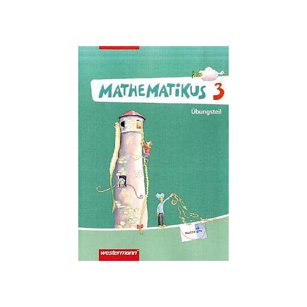 Mathematikus, Neubearbeitung: 3. Klasse, Übungsteil (Att8:BandNrText: 123303)