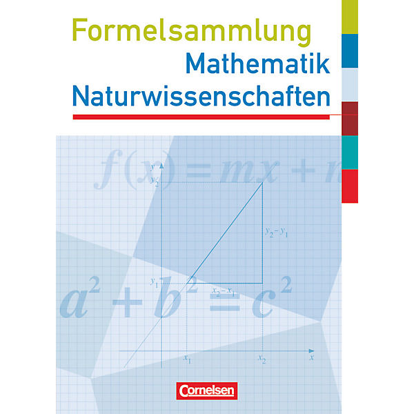 Formelsammlung Mathematik / Naturwissenschaften, Ausgabe Sekundarstufe I Westliche Bundesländer (außer Bayern) (BandNr.401225)