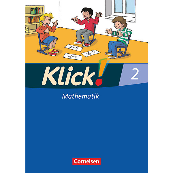 Klick! Mathematik, Ausgabe Westliche Bundesländer: Schülerbuch (BandNr.2)
