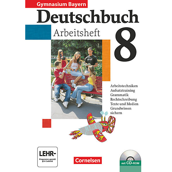 Deutschbuch, Gymnasium Bayern: 8. Jahrgangsstufe, Arbeitsheft m. CD-ROM (BandNr.604179)
