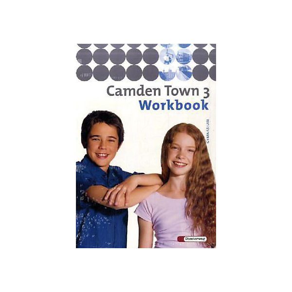 Camden Town, Ausgabe Gymnasium: Workbook, m. CD-ROM 'Multimedia-Sprachtrainer' u. Audio-CD (BandNr.3)