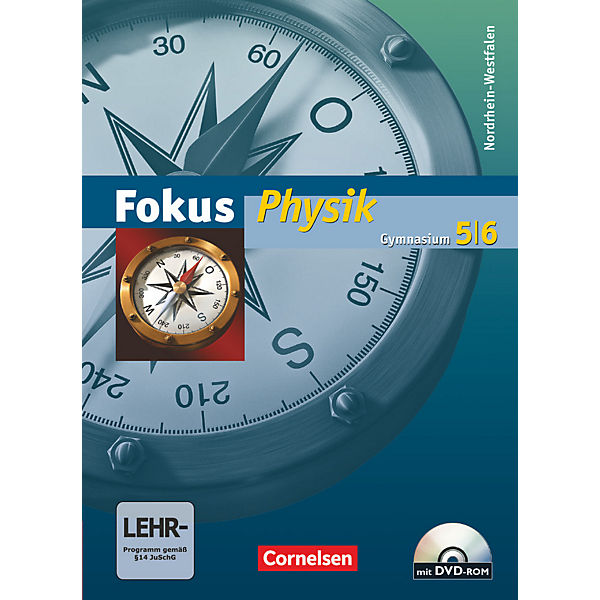 Fokus Physik, Gymnasium Nordrhein-Westfalen: 5./6. Schuljahr, Schülerbuch (BandNr. 14322)