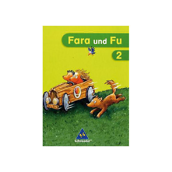 Fara und Fu, Ausgabe 2007: 2. Schuljahr, Schülerband (BandNr. 40475)