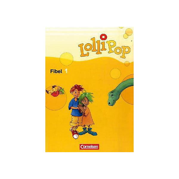 Lollipop Fibel, Neubearbeitung: Fibel, 2 Tle. (BandNr. 811784)
