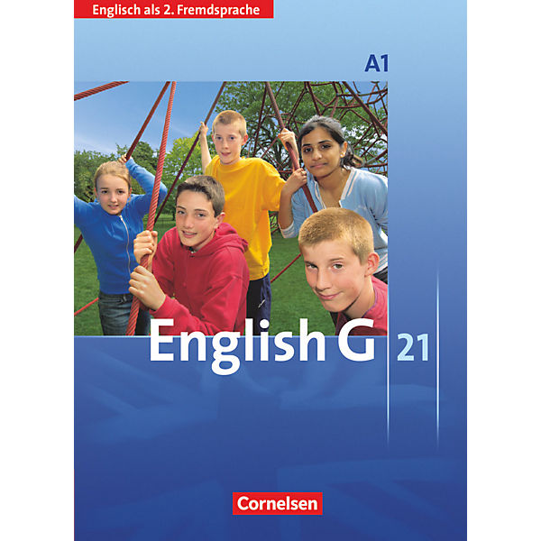 English G 21, Ausgabe A: 1. Lernjahr, Schülerbuch Englisch als 2. Fremdsprache (BandNr. 1)
