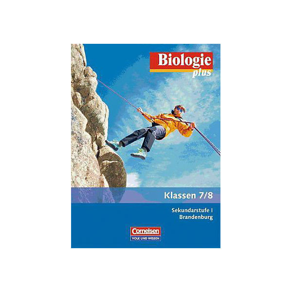 Biologie plus, Ausgabe Sekundarstufe I Brandenburg: 7./8. Schuljahr, Schülerbuch (BandNr. 0101221)